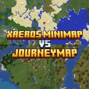 Best Minimap Mods for Minecraft: Xaero’s Minimap vs JourneyMap