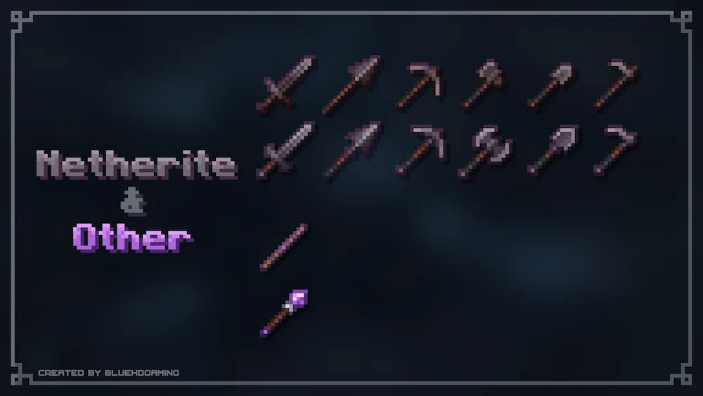 Netherite & Other Tools